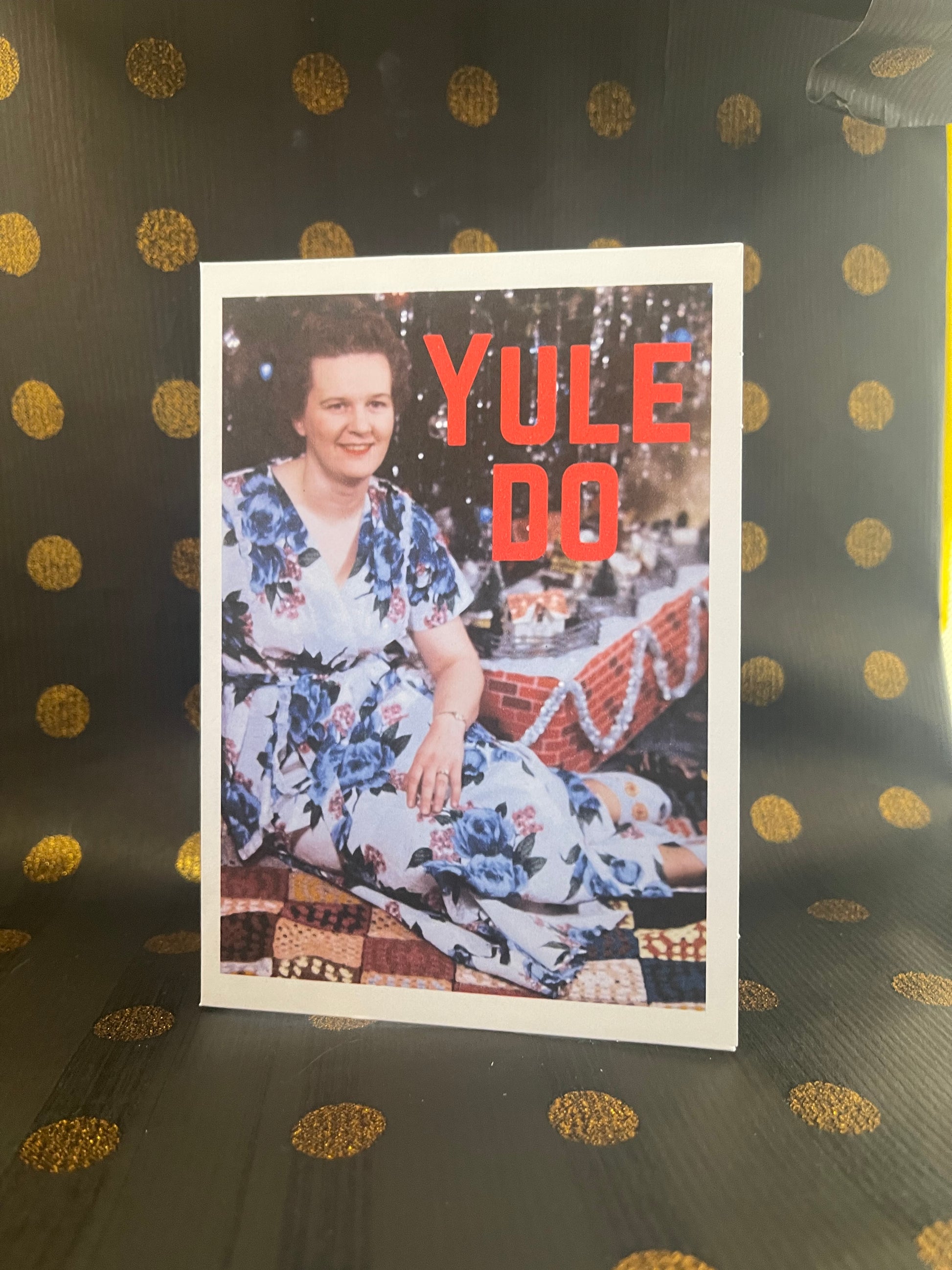 “Yule Do” Sassy Chrissy Card - ElmsCreative