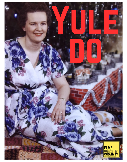 “Yule Do” Sassy Chrissy Card - ElmsCreative