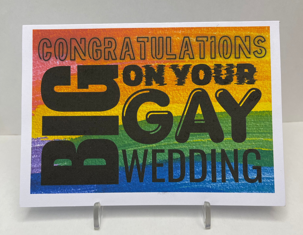 Card with rainbow design and text 'Congratulations on your big gay wedding' on a white background
