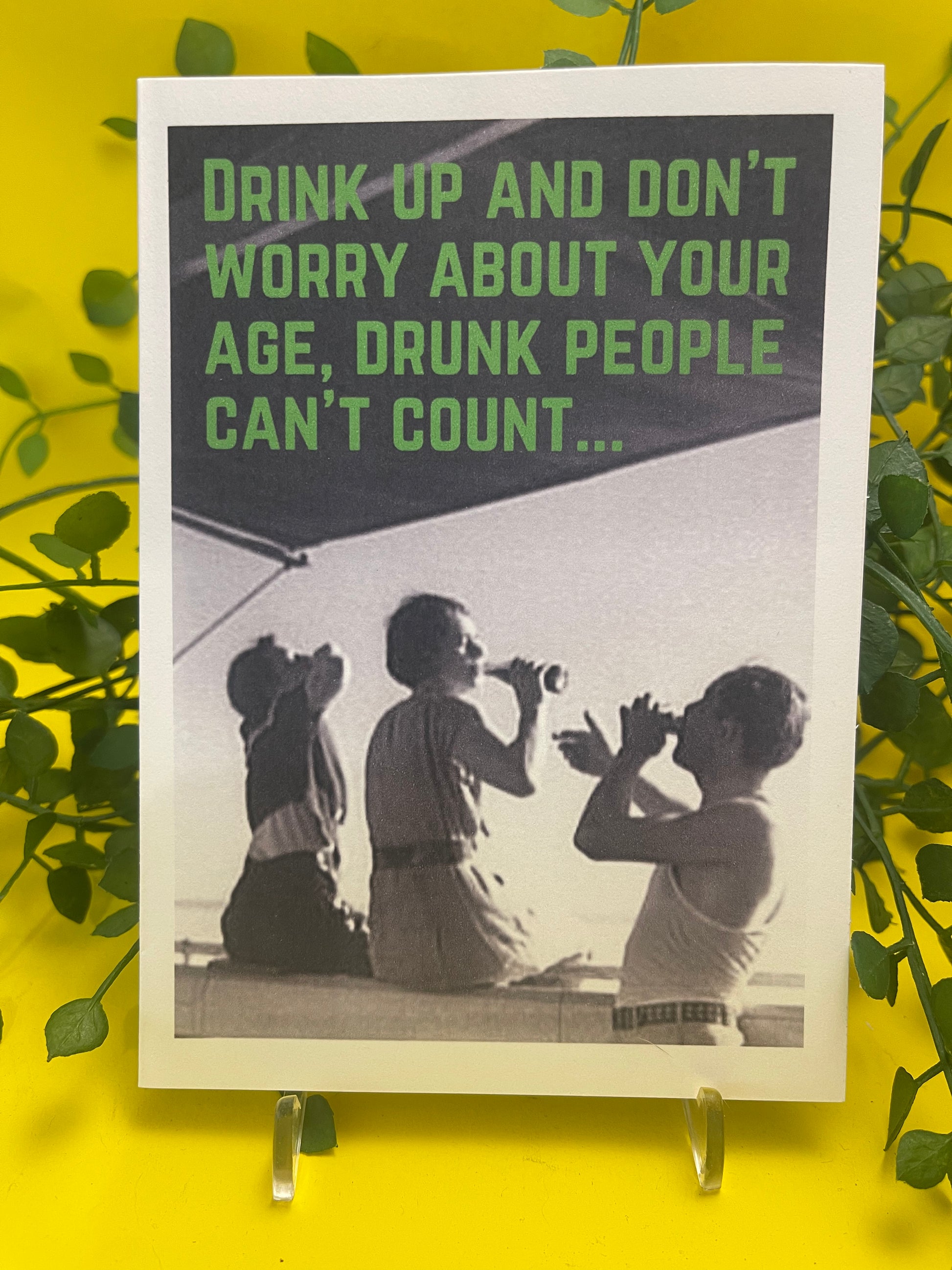 "Drink up and don't worry"- Sassy Card - ElmsCreative