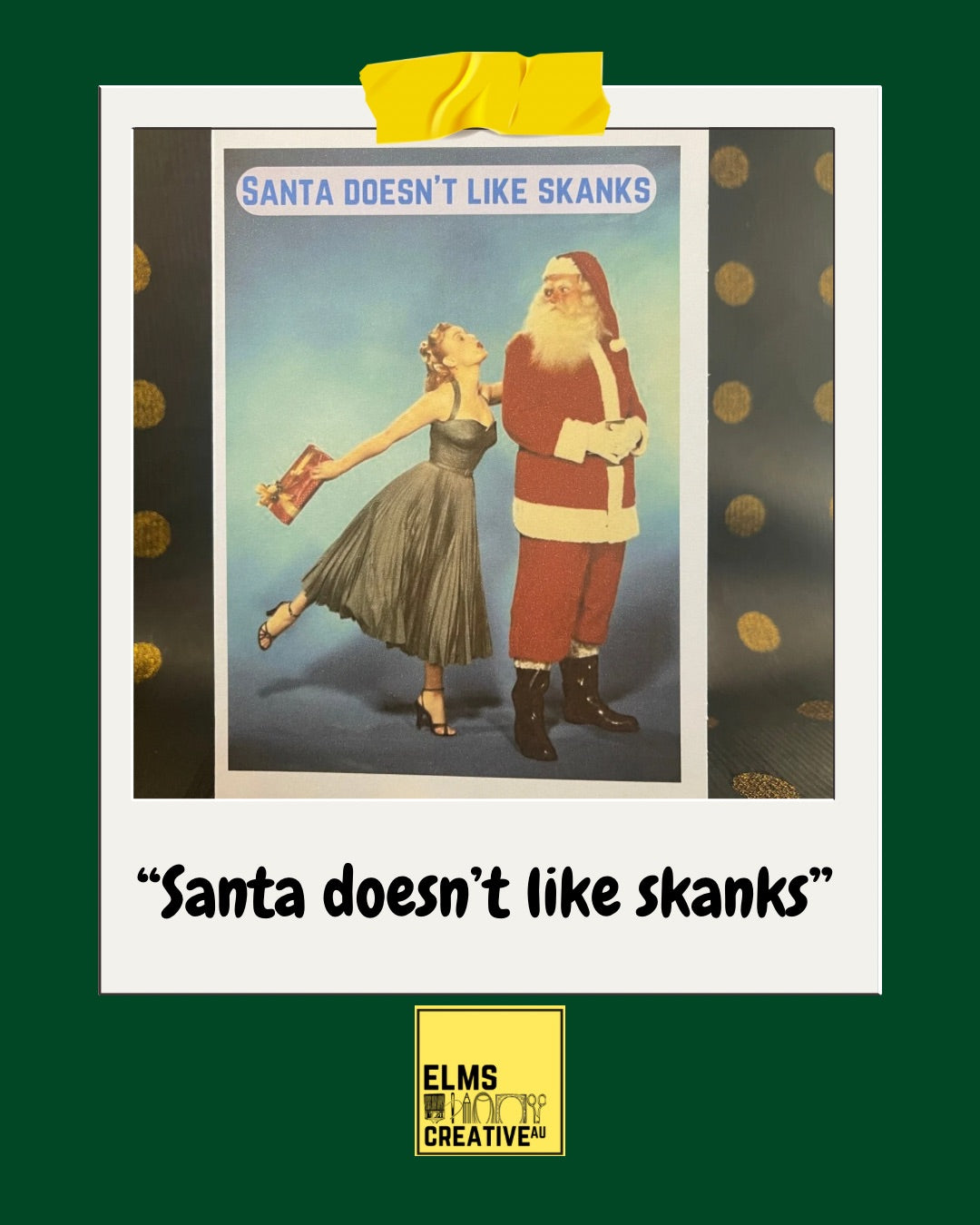 "Santa doesn’t like skanks"- Sassy Chrissy Card - ElmsCreative