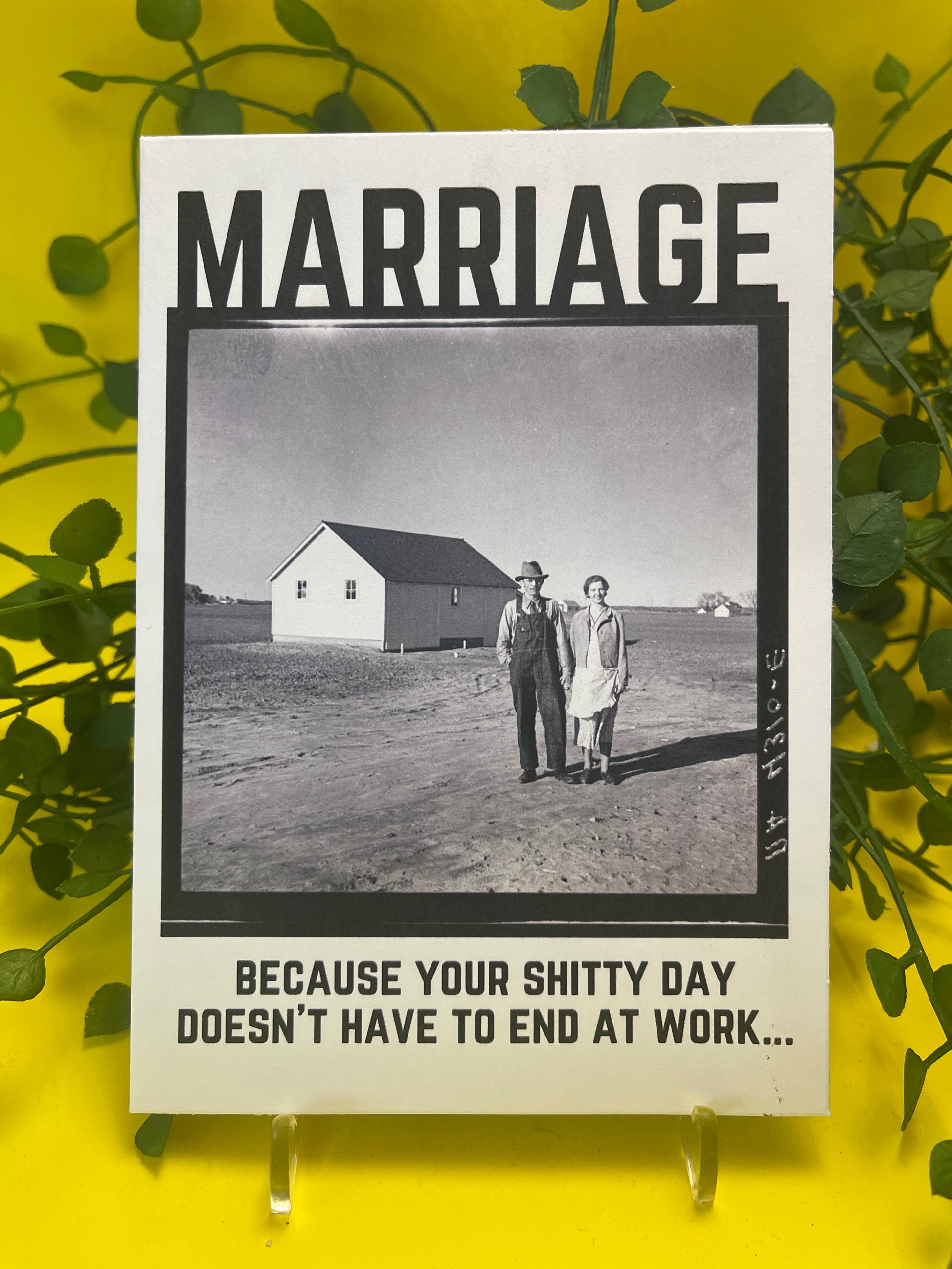 "Marriage: Because your shitty day doesn't have to end at work" - Sassy Card - ElmsCreative