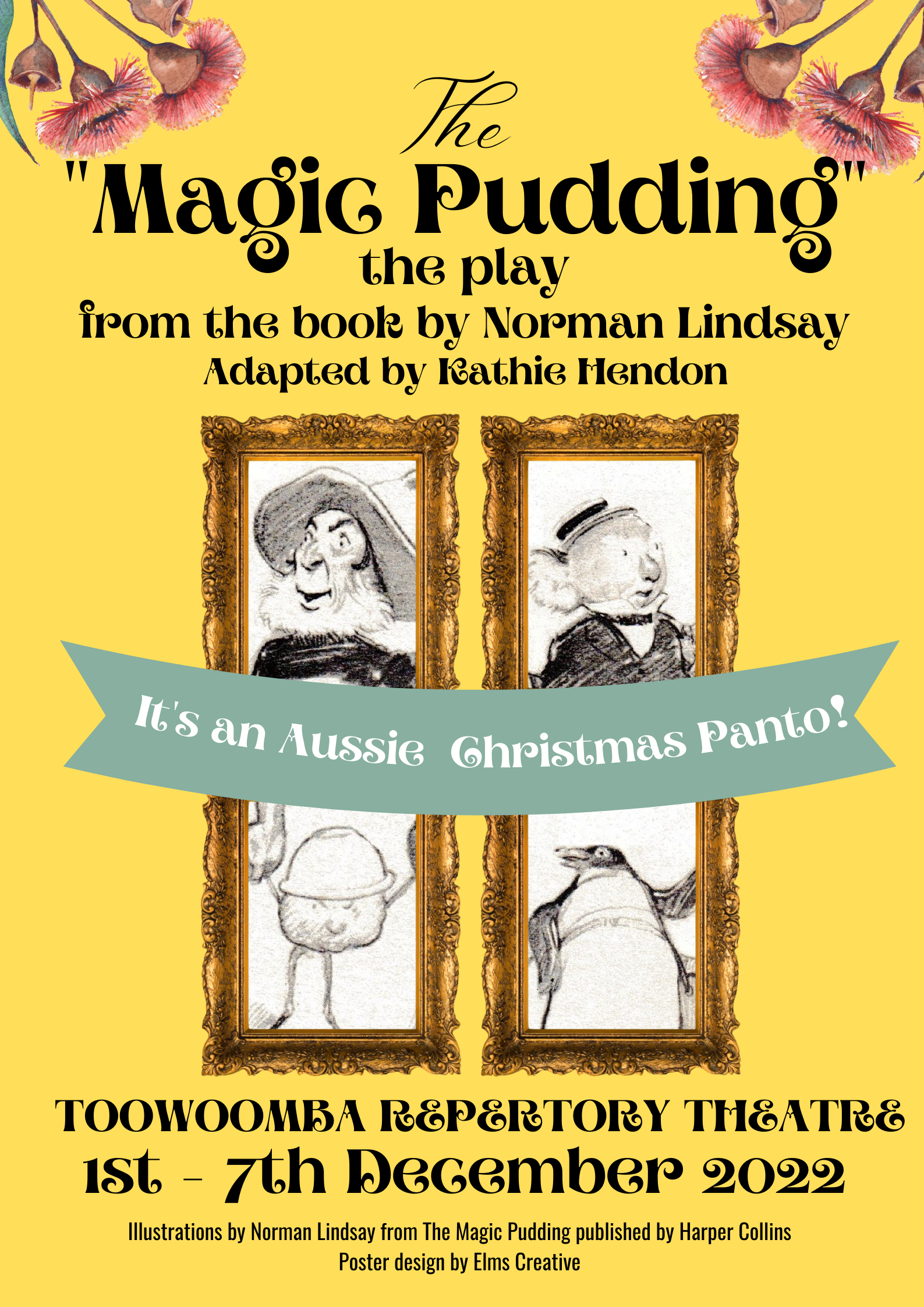 The Magic Pudding - 2022 - ElmsCreative