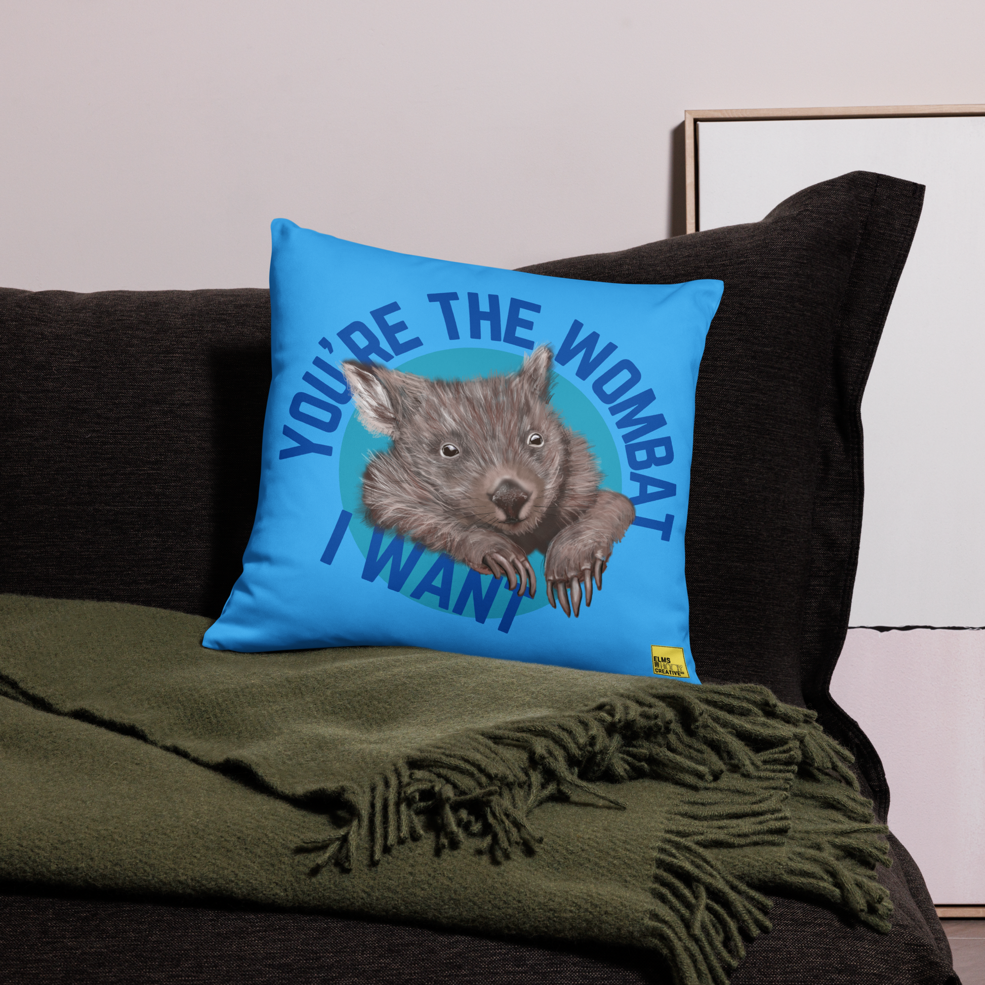 You're the wombat I want - Blue Wombat Pun Cushion - ElmsCreative