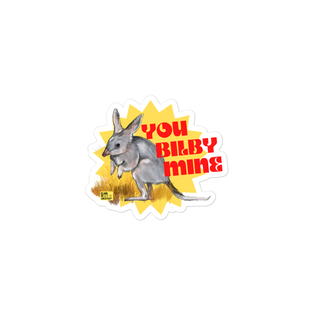 You Bilby Mine - Stickers - ElmsCreative