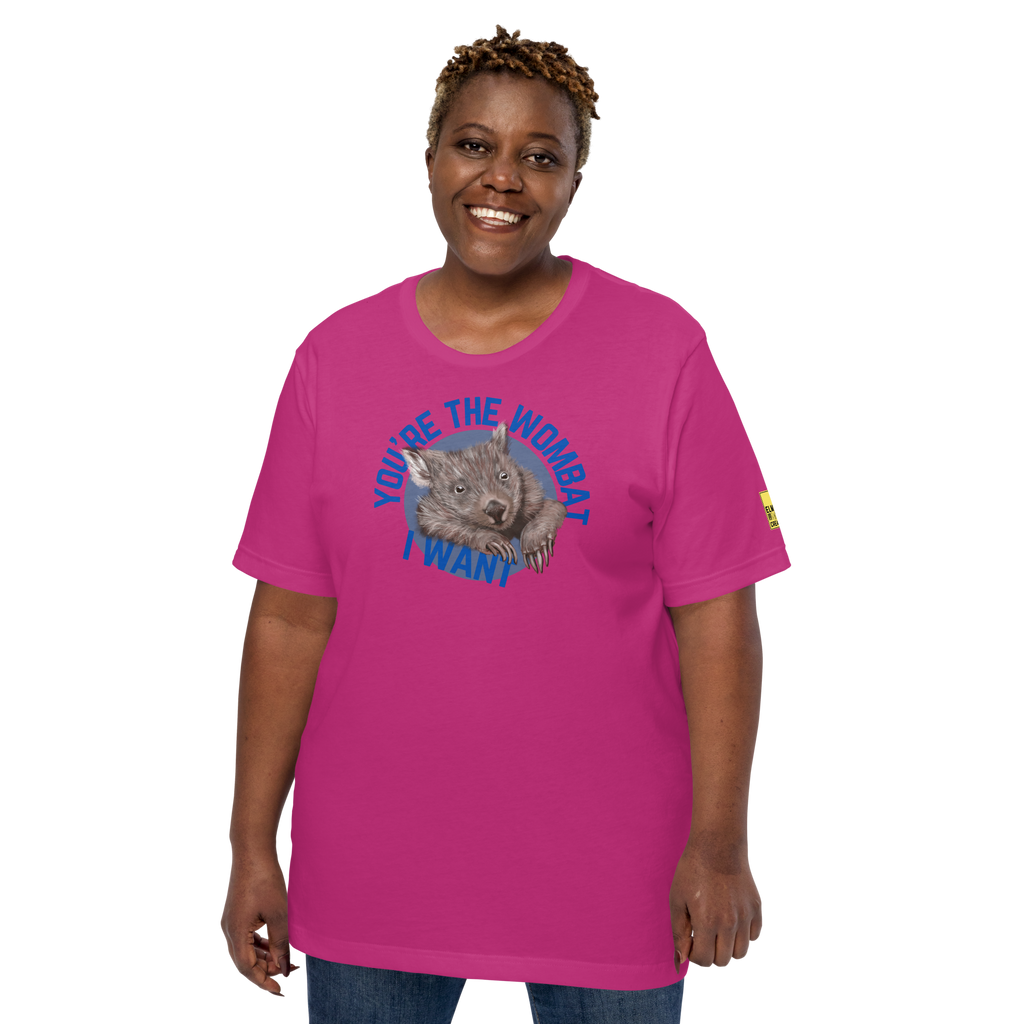 YOU’RE THE WOMBAT I WANT - Unisex TShirt - ElmsCreative