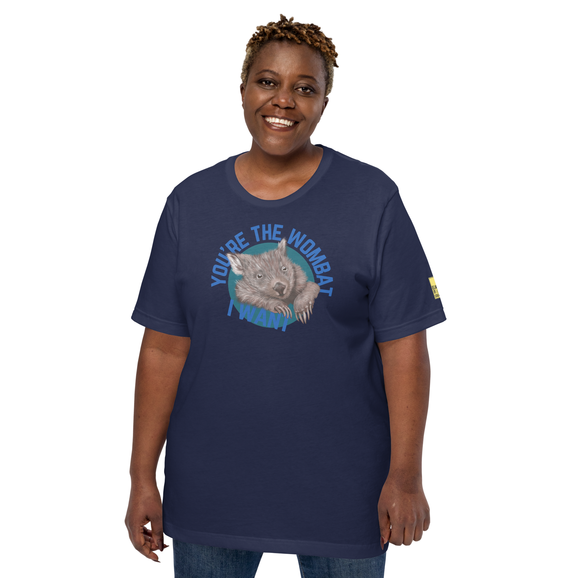 YOU’RE THE WOMBAT I WANT - Unisex TShirt - ElmsCreative